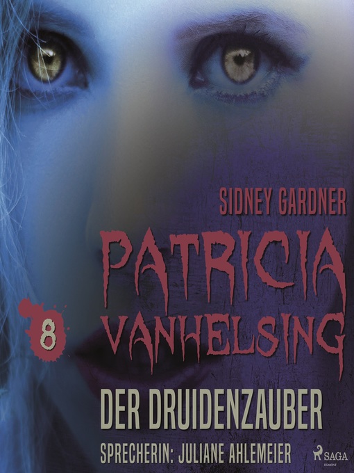 Title details for Patricia Vanhelsing, 8 by Sidney Gardner - Available